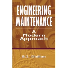 Engineering Maintenance: A Modern Approach